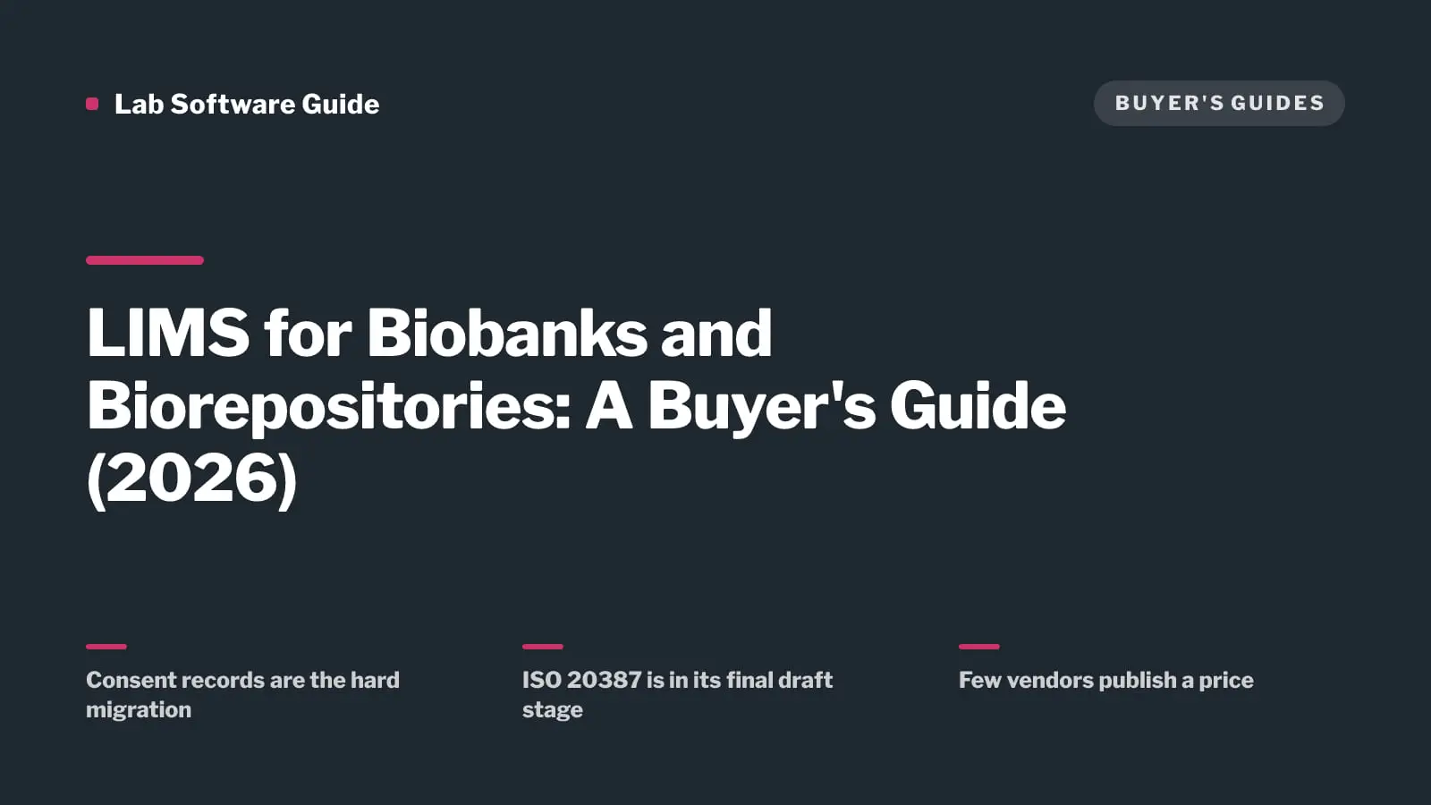 LIMS for Biobanks and Biorepositories: A Buyer's Guide (2026) — Lab Software Guide